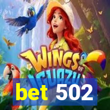 bet 502